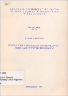 Generatory CMOS drgań harmonicznych pracujące w trybie prądowym