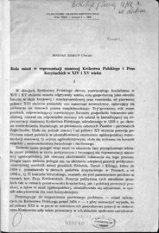 Rola miast w reprezentacji stanowej Królestwa Polskiego i Prus Krzyżackich w XIV i XV wieku