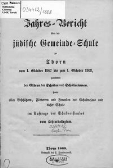 Jahresbericht über die Jüdische Gemeinde-Schule zu Thorn 1868