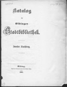 Katalog der Elbinger Stadtbibliothek. Nachtr. 2