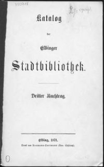 Katalog der Elbinger Stadtbibliothek. Nachtr. 3