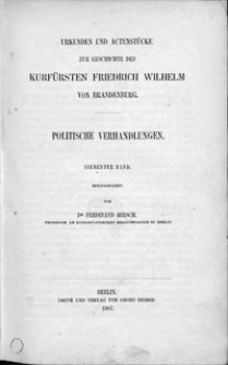 Urkunden und Actenstücke zur Geschichte des Kurfürsten Friedrich Wilhelm von Brandenburg. Bd. 11, Politische Verhandlungen. Bd. 7