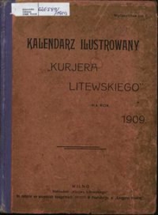 Kalendarz Ilustrowany "Kurjera Litewskiego" 1909