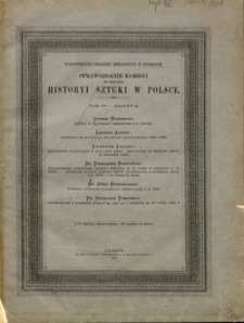 Sprawozdania Komisyi do Badania Historyi Sztuki w Polsce T. 4 z. 2 (1891)