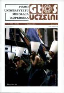 Głos Uczelni : pismo Uniwersytetu Mikołaja Kopernika R. 7=23 nr 6 (1998)