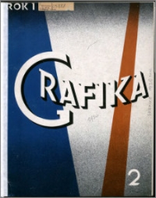 Grafika : organ Związku Polskich Artystów Grafików i Zrzeszenia Kierowników Zakładów Graficznych R. 1 z. 2 (1930)