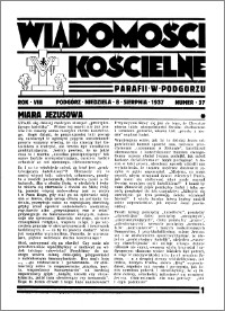 Wiadomości Kościelne : przy kościele w Podgórzu 1936-1937, R. 8, nr 37