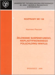 Żelowanie suspensyjnego, nieplastyfikowanego poli(chlorku winylu)