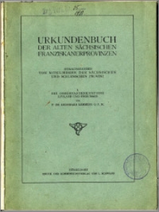 Urkundenbuch der alten sächsischen Franziskanerprovinzen. I Die Observantenkustodie Livland und Preussen