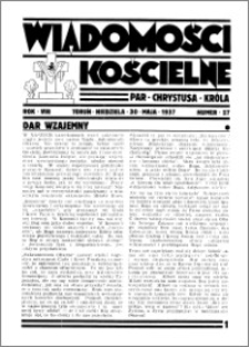 Wiadomości Kościelne : przy kościele Toruń-Mokre 1936-1937, R. 8, nr 27