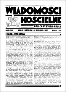 Wiadomości Kościelne : przy kościele Toruń-Mokre 1936-1937, R. 8, nr 37