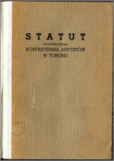Statut stowarzyszenia Konfraternia Artystów w Toruniu