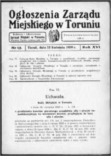 Ogłoszenia Zarządu Miejskiego w Toruniu 1939, R. 16, nr 15