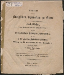 Nachricht von dem Königlichen Gymnasium zu Thorn und den mit demselben verbundenen Real-Klassen von Michaelis 1857 bis Michaelis 1858