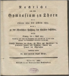 Nachricht von dem Gymnasium zu Thorn von Ostern 1832 bis Ostern 1833