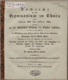 Nachricht von dem Gymnasium zu Thorn von Ostern 1837 bis Ostern 1838