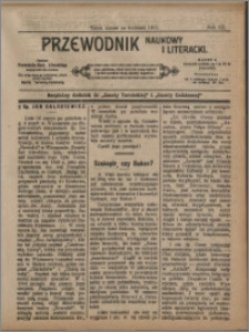 Przewodnik Naukowy i Literacki 1911, R. 12 numer na kwiecień