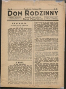 Dom Rodzinny : dodatek tygodniowy Słowa Pomorskiego, 1929.08.09 R. 5 nr 32