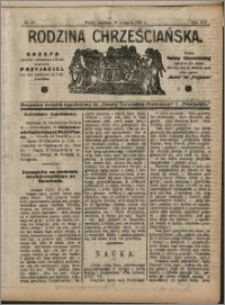 Rodzina Chrześciańska 1910 nr 47