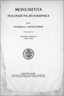 Monumenta Poloniae Paleographica. Tabularum argumenta XXVIII-LXVIII