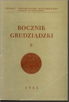 Rocznik Grudziądzki T.2
