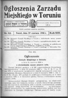Ogłoszenia Zarządu Miejskiego w Toruniu 1936, R. 13, nr 25