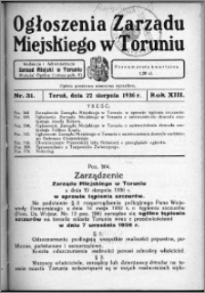 Ogłoszenia Zarządu Miejskiego w Toruniu 1936, R. 13, nr 31