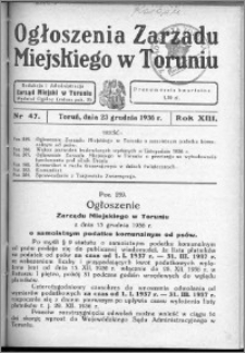 Ogłoszenia Zarządu Miejskiego w Toruniu 1936, R. 13, nr 47