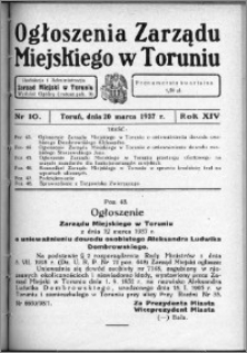 Ogłoszenia Zarządu Miejskiego w Toruniu 1937, R. 14, nr 10