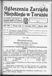 Ogłoszenia Zarządu Miejskiego w Toruniu 1937, R. 14, nr 39