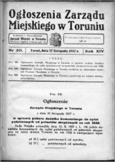 Ogłoszenia Zarządu Miejskiego w Toruniu 1937, R. 14, nr 50