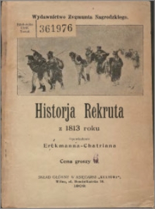 Historja rekruta z 1813 roku : opowiadanie