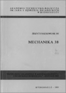Zeszyty Naukowe. Mechanika / Akademia Techniczno-Rolnicza im. Jana i Jędrzeja Śniadeckich w Bydgoszczy, z.38 (193), 1995