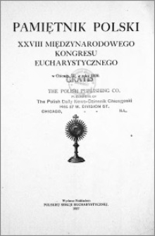 Pamiętnik polski XXVIII Międzynarodowego Kongresu Eucharystycznego w Chicago