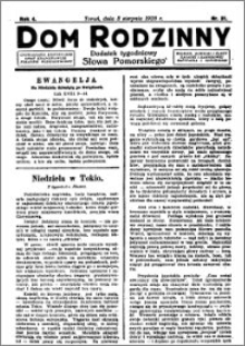 Dom Rodzinny : dodatek tygodniowy Słowa Pomorskiego, 1928.08.03 R. 4 nr 31