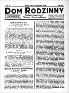 Dom Rodzinny : dodatek tygodniowy Słowa Pomorskiego, 1929.11.01 R. 5 nr 44