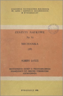 Zeszyty Naukowe. Mechanika / Akademia Techniczno-Rolnicza im. Jana i Jędrzeja Śniadeckich w Bydgoszczy, z.19 (51), 1978