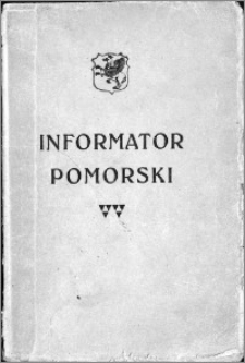 "Gryf"- informator pomorski : księga adresowa Pomorza z szczególnem uwzględnieniem władz i urzędów, handlu, przemysłu, rzemiosła i rolnictwa