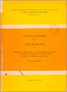 Zeszyty Naukowe. Mechanika / Akademia Techniczno-Rolnicza im. Jana i Jędrzeja Śniadeckich w Bydgoszczy, z.11 (26), 1975