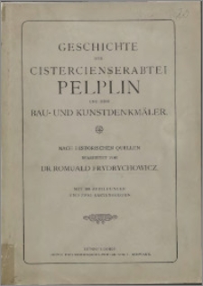 Geschichte der cistercienserabtei Pelplin und ihre bau- und kunstdenkmäler