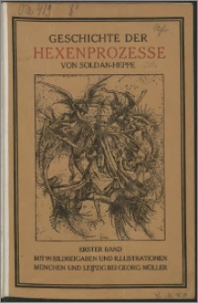 Geschichte der Hexenprozesse. Bd. 1