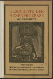 Geschichte der Hexenprozesse. Bd. 2