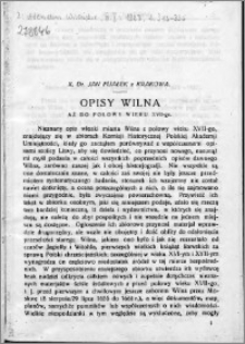 Opisy Wilna aż do połowy wieku XVII-go. Cz. 1