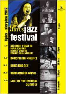 Artus Jazz Festival : lipiec-sierpień 2012 : program