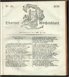 Thorner Wochenblatt 1838, Nro. 15 + Beilage, Thorner wöchentliche Zeitung