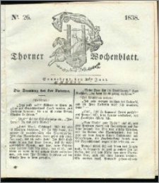 Thorner Wochenblatt 1838, Nro. 26 + Beilage, Thorner wöchentliche Zeitung