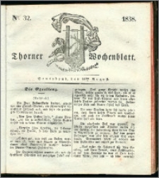 Thorner Wochenblatt 1838, Nro. 32 + Beilage, Thorner wöchentliche Zeitung