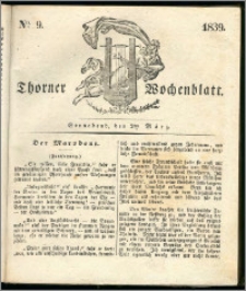 Thorner Wochenblatt 1839, Nro. 9 + Beilage, Thorner wöchentliche Zeitung