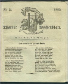 Thorner Wochenblatt 1840, Nro. 31 + Beilage, Thorner wöchentliche Zeitung