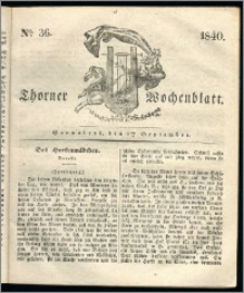 Thorner Wochenblatt 1840, Nro. 36 + Beilage, Thorner wöchentliche Zeitung